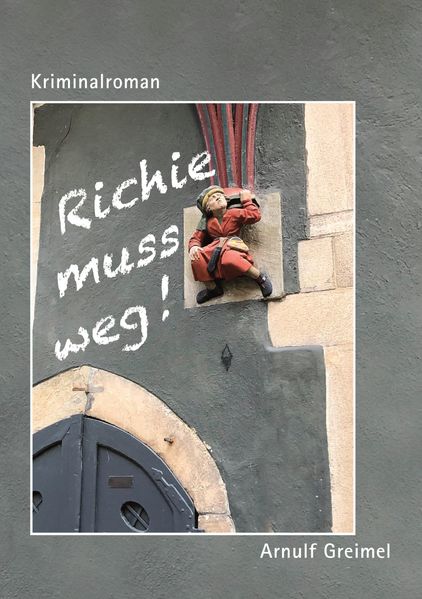Cover von Richie muss weg