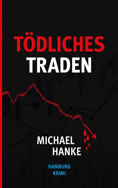 Cover von Tödliches Traden
