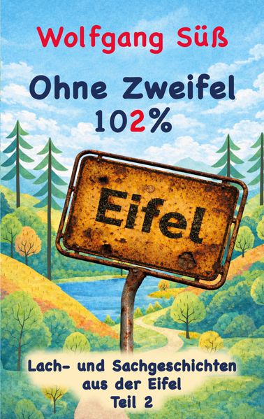 Cover von Ohne Zweifel – 102% Eifel