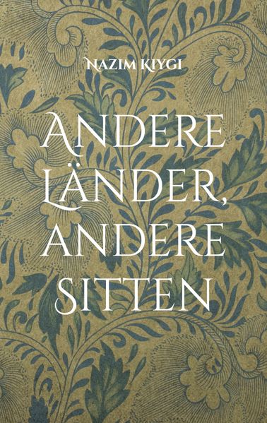 Cover von Andere Länder, andere Sitten