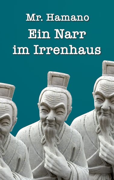 Cover von Ein Narr im Irrenhaus