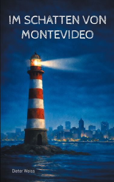 Cover von Im Schatten von Montevideo