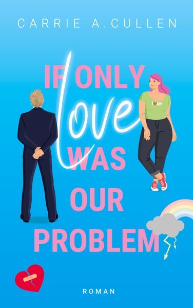 Cover von If only love was our problem