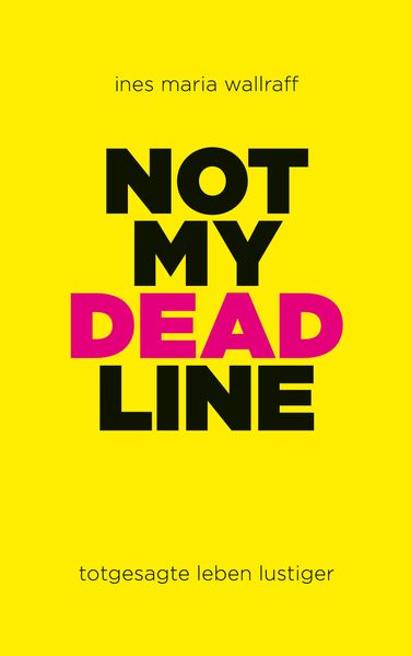 Cover von Not my Deadline