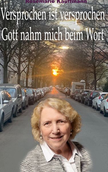 Cover von Versprochen ist versprochen-Gott nahm mich beim Wort