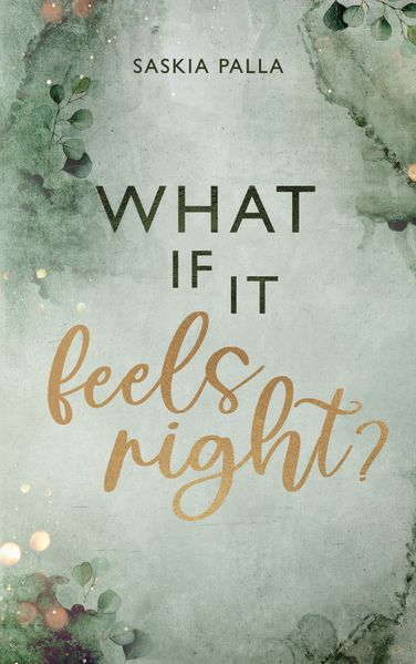 Cover von What if it feels right?