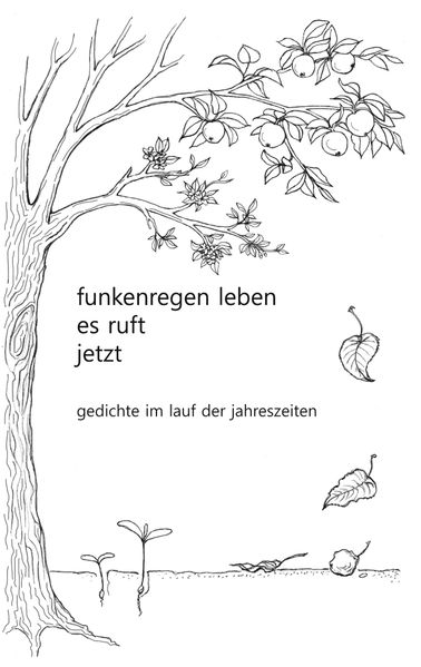 Cover von funkenregen leben, es ruft, jetzt