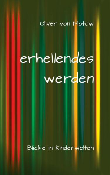Cover von erhellendes werden