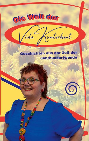 Cover von Die Welt der Viola Kunterbunt