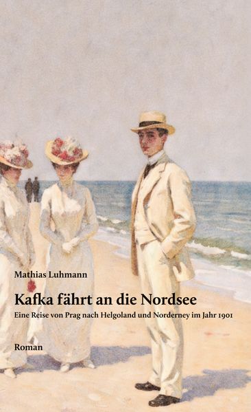Cover von Kafka fährt an die Nordsee