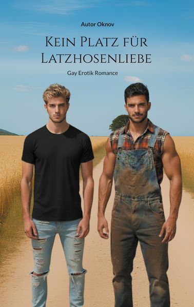 Cover von Kein Platz für Latzhosenliebe