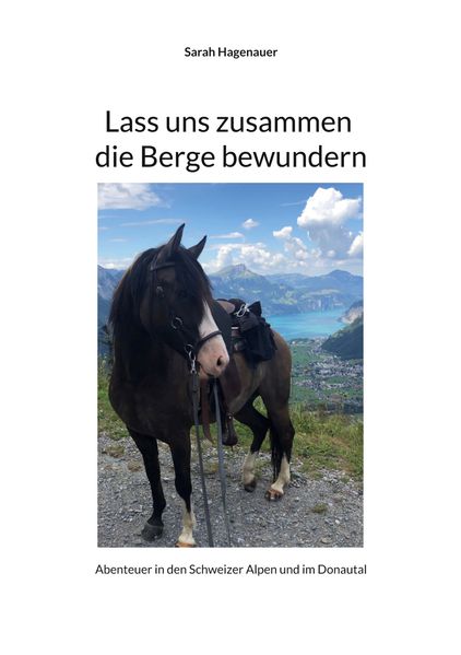Cover von Lass uns zusammen die Berge bewundern