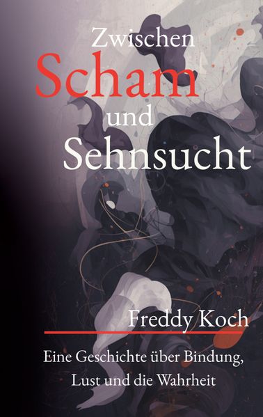 Cover von Zwischen Scham und Sehnsucht