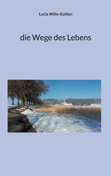 Cover von die Wege des Lebens