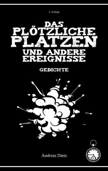 Cover von Das plötzliche Platzen und andere Ereignisse