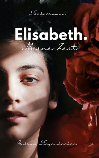 Cover von Elisabeth. Meine Zeit