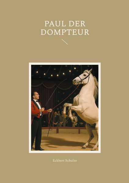 Cover von Paul der Dompteur
