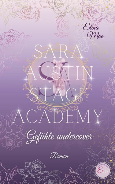 Cover von Sara Austin Stage Academy