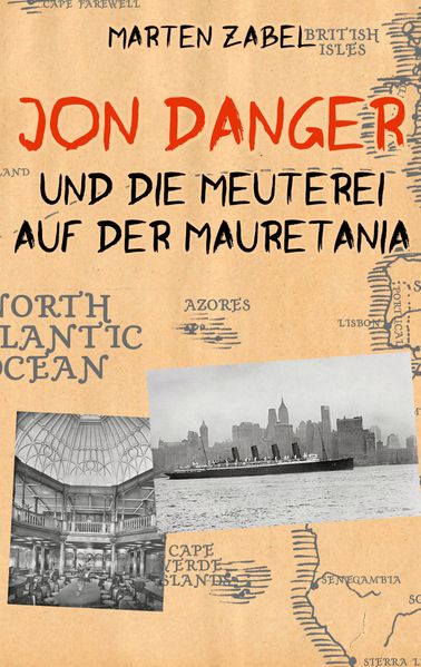 Cover von Jon Danger und die Meuterei auf der Mauretania