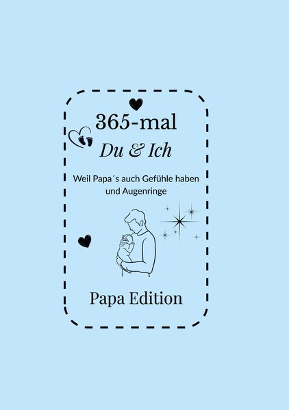 Cover von 365-mal DU & ICH – Papa Edition