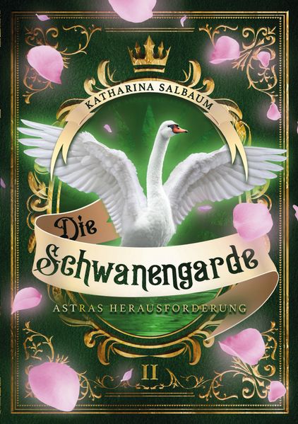 Cover von Die Schwanengarde – Astras Herausforderung