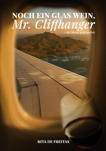 Cover von Noch ein Glas Wein, Mr. Cliffhanger