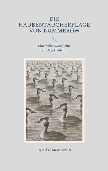 Cover von Die Haubentaucherplage von Kummerow