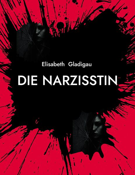 Cover von Die Narzisstin