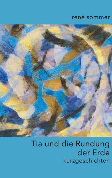 Cover von Tia und die Rundung der Erde