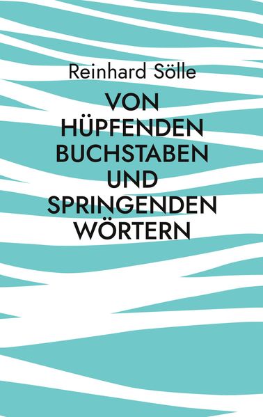 Cover von Von hüpfenden Buchstaben und springenden Wörtern