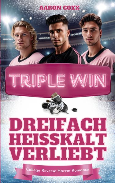 Cover von Triple Win – Dreifach heißkalt verliebt