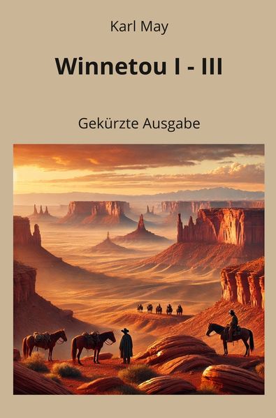 Cover von Winnetou I – III