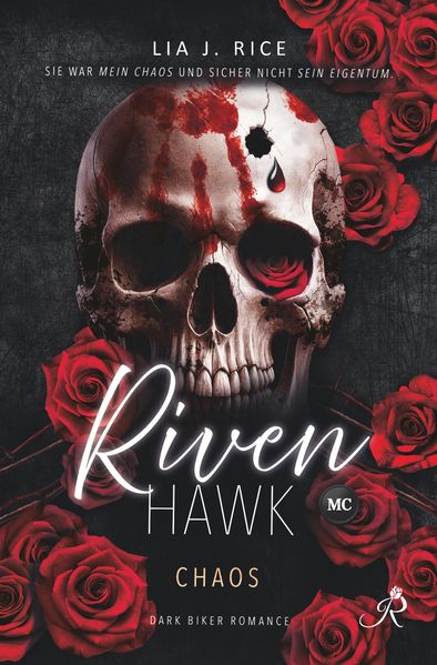 Cover von Riven Hawk: Chaos (Band 1) Dark Biker Romance | Mafia-Crossover: Pretty Bad Vice