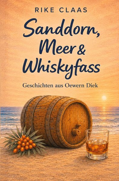Cover von Sanddorn, Meer & Whiskyfass