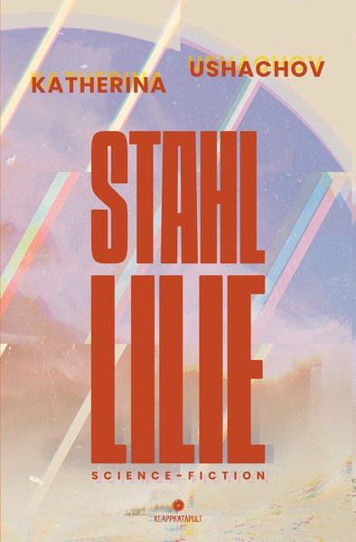 Cover von Stahllilie