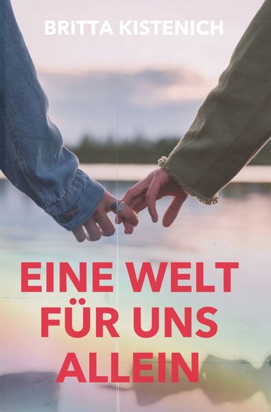 Cover von Eine Welt für uns allein