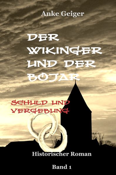 Cover von Der Wikinger und der Bojar – Schuld und Vergebung
