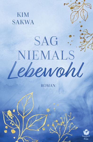 Cover von Sag niemals Lebewohl