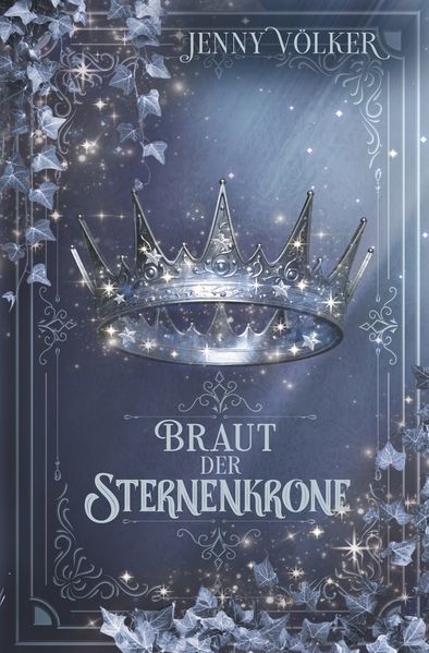 Cover von Braut der Sternenkrone: Band 5