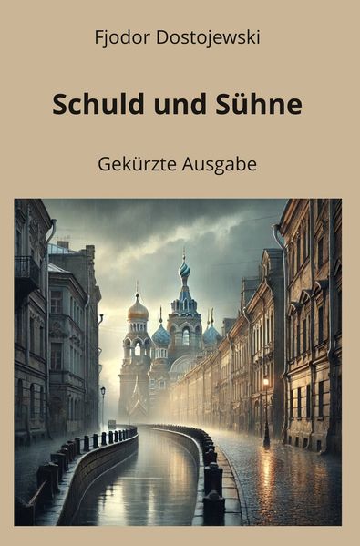 Cover von Schuld und Sühne – Gekürzte Ausgabe