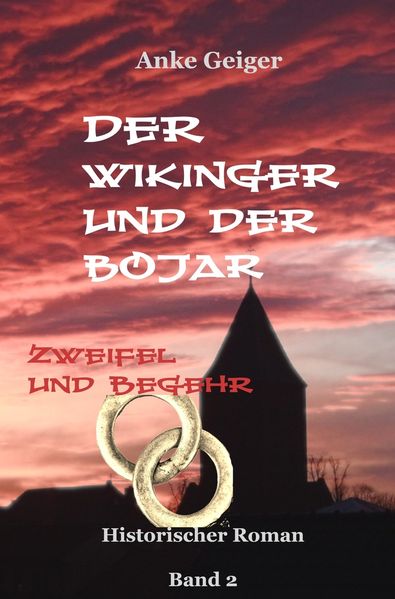 Cover von Der Wikinger und der Bojar – Zweifel und Begehr