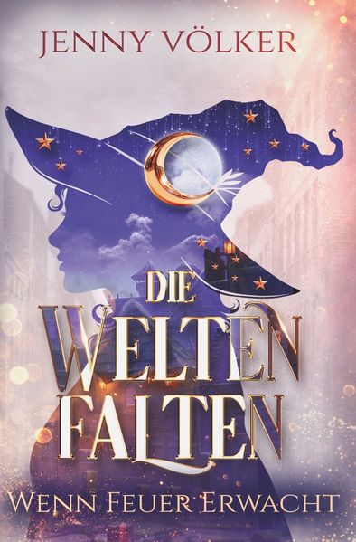 Cover von Die Weltenfalten – Wenn Feuer erwacht