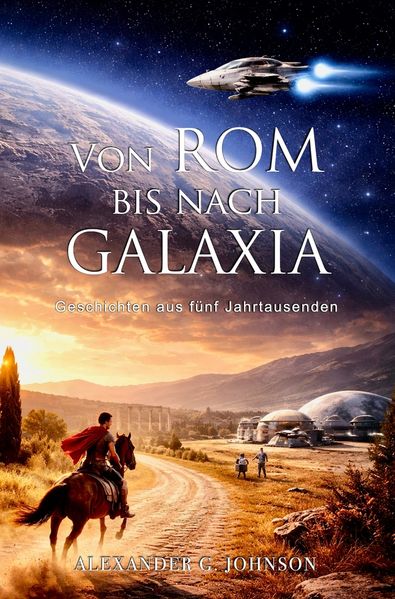 Cover von Von Rom bis nach Galaxia