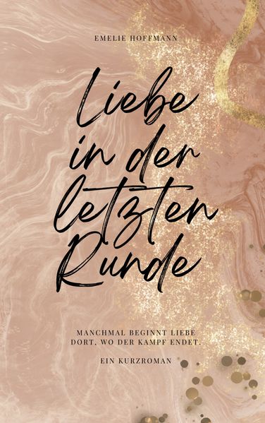 Cover von Liebe in der letzten Runde
