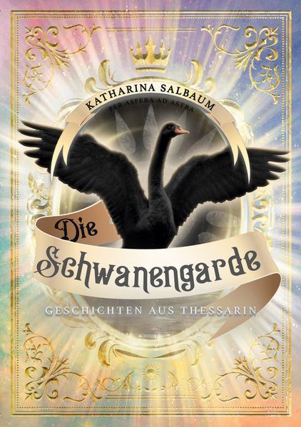 Cover von Die Schwanengarde – Geschichten aus Thessarin