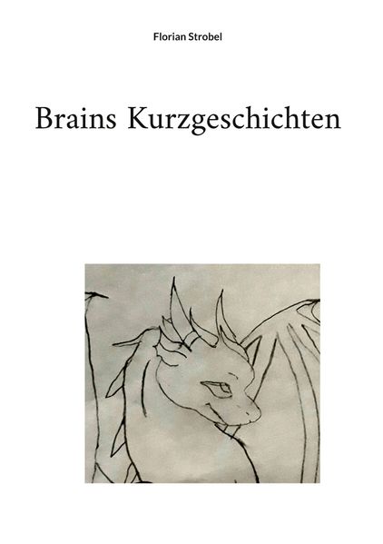 Cover von Brains Kurzgeschichten