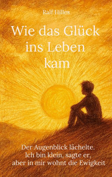 Cover von Wie das Glück ins Leben kam