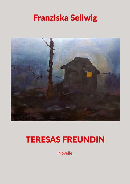 Cover von Teresas Freundin