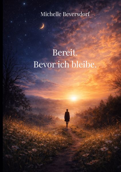 Cover von Bereit. Bevor ich bleibe