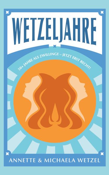 Cover von Wetzeljahre